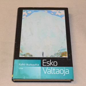 Esko Valtaoja Kohti ikuisuutta